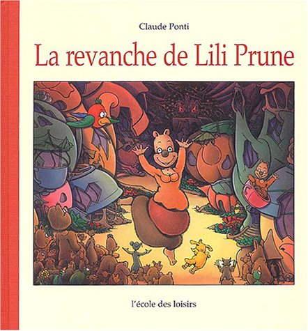 Revanche de Lili Prune (La)